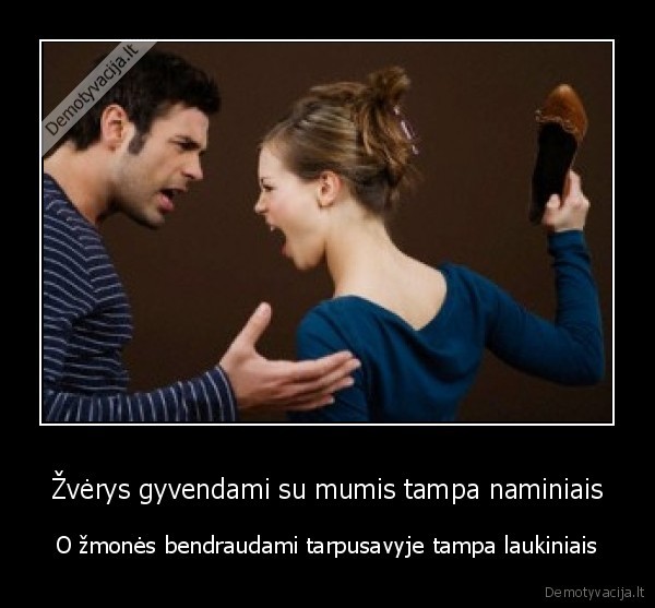 Žvėrys gyvendami su mumis tampa naminiais