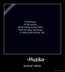      -Muzika- - jausmai natose