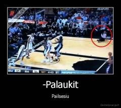 -Palaukit - Pailsesiu