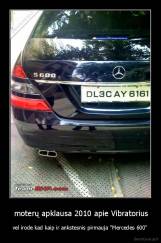  moterų apklausa 2010 apie Vibratorius - vel irode kad kaip ir ankstesnis pirmauja "Mercedes 600"