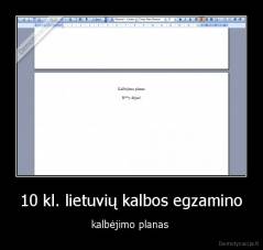 10 kl. lietuvių kalbos egzamino - kalbėjimo planas 