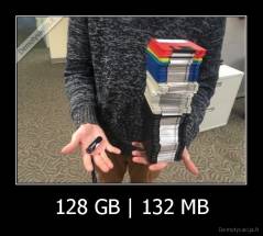 128 GB | 132 MB - 