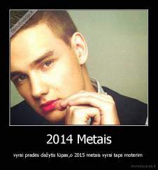 2014 Metais - vyrai pradės dažytis lūpas,o 2015 metais vyrai taps moterim 