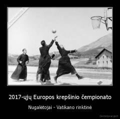 2017-ųjų Europos krepšinio čempionato - Nugalėtojai - Vatikano rinktinė