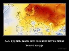 2020-ųjų metų sausis buvo šilčiausias žiemos mėnuo - Europos istorijoje