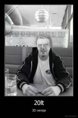 20lt - 3D versija