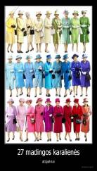 27 madingos karalienės - atspalviai
