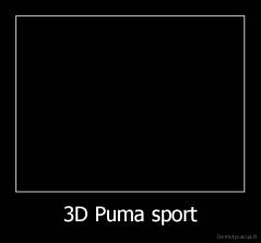 3D Puma sport - 