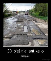 3D piešiniai ant kelio - Lietuvoje