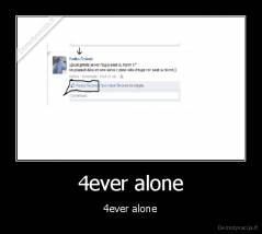 4ever alone - 4ever alone