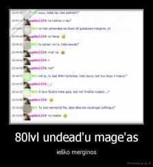 80lvl undead'u mage'as - ieško merginos