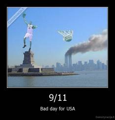9/11 - Bad day for USA