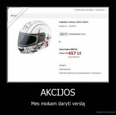 AKCIJOS - Mes mokam daryti verslą