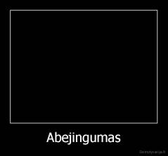 Abejingumas - 