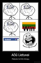 Ačiū Lietuvai - Pasijusiu turintis draugų