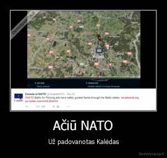 Ačiū NATO - Už padovanotas Kalėdas