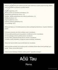 Ačiū Tau  - Mama.