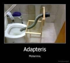 Adapteris - Moterims.