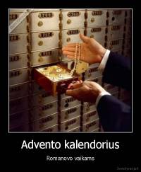 Advento kalendorius - Romanovo vaikams