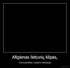 Afigienas lietuvių klipas, - kuris perkelia į vasaros laikotarpį