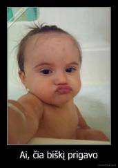 Ai, čia biškį prigavo - 