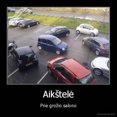 Aikštelė - Prie grožio salono