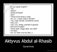 Aktyvus Abdul al-Rhasib - Gyvenimas