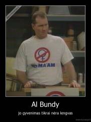 Al Bundy - jo gyvenimas tikrai nėra lengvas