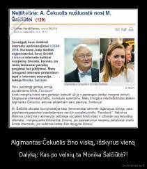 Algimantas Čekuolis žino viską, išskyrus vieną - Dalyką: Kas po velnių ta Monika Šalčiūtė?!