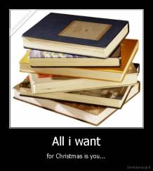 All i want - for Christmas is you...