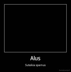 Alus - Suteikia sparnus