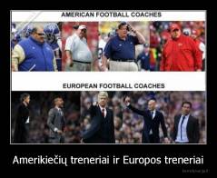 Amerikiečių treneriai ir Europos treneriai - 