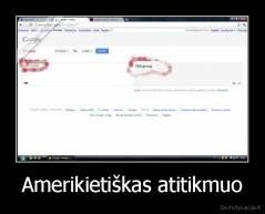 Amerikietiškas atitikmuo - 