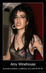Amy Winehouse - jie bandė ją uždaryti į reabilitacinį, bet ji sakė NE NE NE