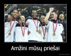 Amžini mūsų priešai - 