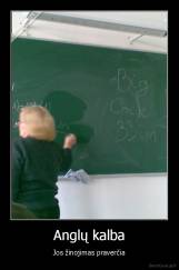 Anglų kalba - Jos žinojimas praverčia