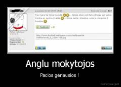 Anglu mokytojos - Pacios geriausios ! 