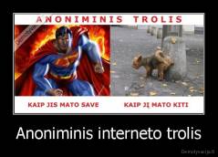 Anoniminis interneto trolis - 