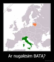 Ar nugalėsim BATĄ? - 