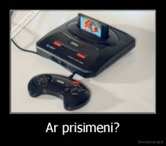 Ar prisimeni? - 