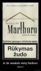 Ar tik nesakote vietoj Marlboro - Malboro?