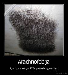 Arachnofobija - liga, kuria serga 95% pasaulio gyventojų