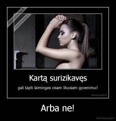 Arba ne! - 