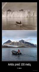 Arktis prieš 100 metų - Ir dabar