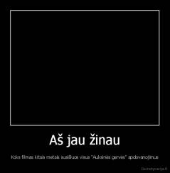 Aš jau žinau - Koks filmas kitais metais susišluos visus "Auksinės gervės" apdovanojimus