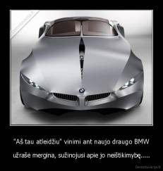 "Aš tau atleidžiu" vinimi ant naujo draugo BMW - užrašė mergina, sužinojusi apie jo neištikimybę.....