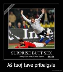 Aš tuoj tave pribaigsiu - 