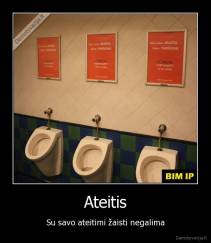 Ateitis - Su savo ateitimi žaisti negalima