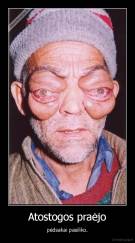 Atostogos praėjo - pėdsakai pasiliko.