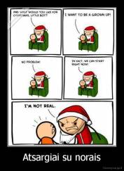 Atsargiai su norais - 